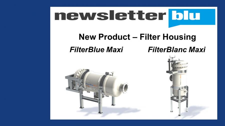 Presentati il FilterBlue Maxi ed il FilterBlanc Maxi!